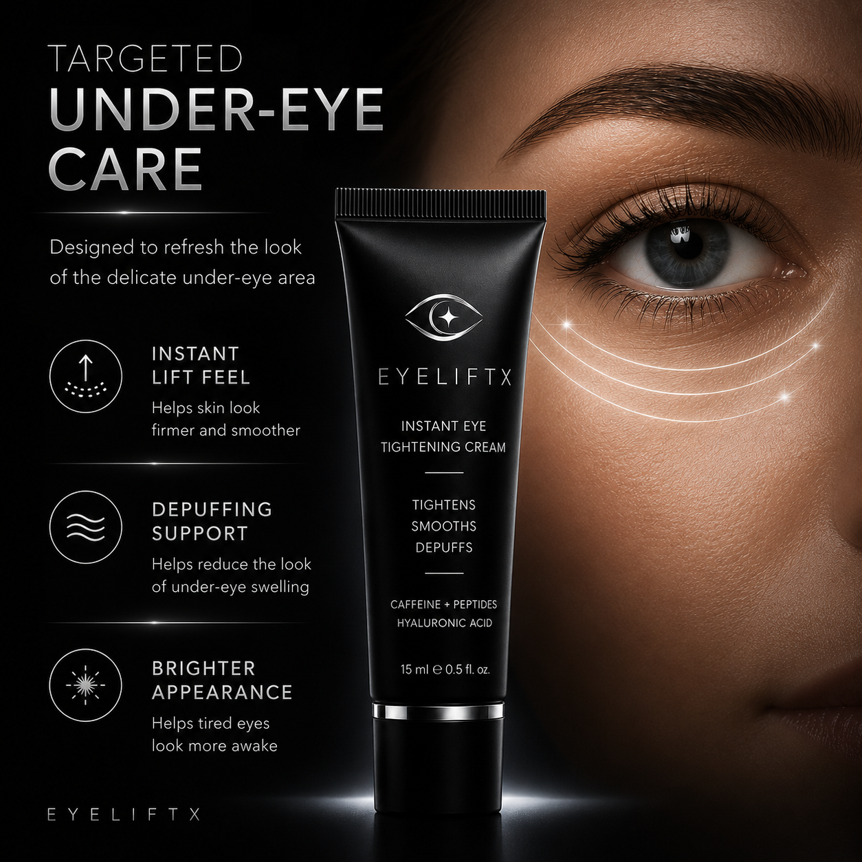 EyeLiftX Instant Eye Tightening Cream – Reduces Eye Bags, Puffiness & Wrinkles for a Visible Lift in Minutes